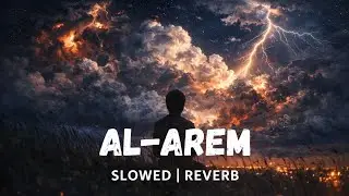 AL-Arem Nasheed - Mishary Alafasy