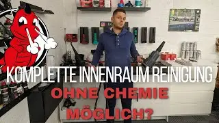Reichen Trockendampfreiniger und Lacktrockner aus für eine Innenraumreinigung?