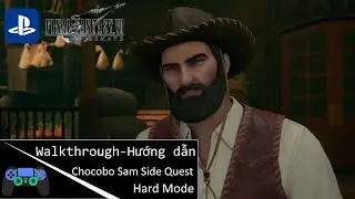 FINAL FANTASY 7 REMAKE Chapter 9 Side Quest  Chocobo Sam on Hard mode