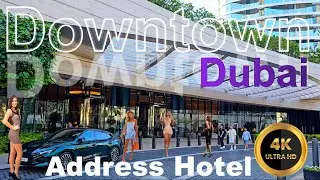 Address Sky View Hotel Walking Tour in Downtown Dubai UAE
