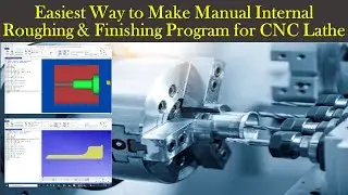 CNC Lathe Programming Tutorial |  Manual Internal Turning Program | CIMCO Simulation | Part 09