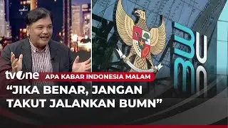 Warning untuk Eks Petinggi BUMN, Presiden Prabowo Kantongi Daftar Namanya? | AKIM tvOne