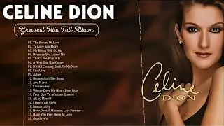 Celine Dion Best Songs 2025🎶  The Best of Celine Dion  Best Songs Best Of The World Divas 🎶 #music