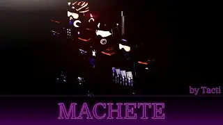 Tacti - Machete