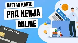 Cara Daftar Kartu Pra Kerja
