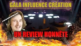 GALA INFLUENCE CRÉATION : Le Best OF :)