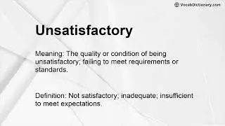 Unsatisfactory Meaning