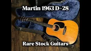 MARTIN 1963 D-28 #rarestockguitars