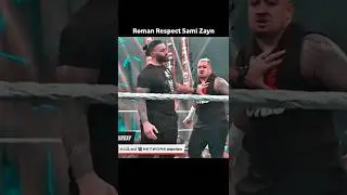 Roman_Reigns_Respect_Sami_Zayn 😎💪🥴  (Anil x editz) Roman Reigns attitude short video 📸 romanreigns