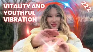 REIKI FOR VITALITY AND YOUTHFUL VIBRATION | UNIVERSAL LIFE FORCE ENERGY HEALING | REIKI
