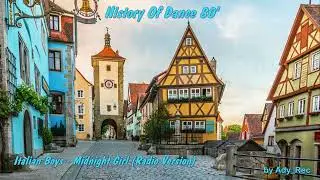 Italian Boys   Midnight Girl Radio Version - Disco 80 - EuroDance - Old Music