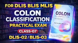 VMOU DLIS-02/BLIS-03 Colon Classification Practical Class | Colon Classification practical examples
