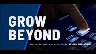 GROW BEYOND IP Signal Management
