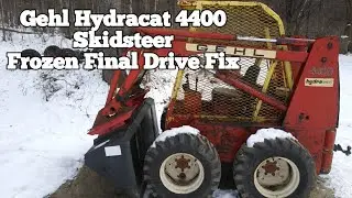 Gehl Hydracat 4400 Skidsteer Frozen Final Drive Fix