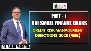 Reserve Bank of India Small Finance Banks &ndash; Credit Risk Management Directions 2025 - Part 1