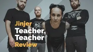 Jinjer - Teacher, Teacher Review