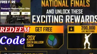 FREE FIRE NATIONAL OPEN CITY FINALS REWARDS REDEEM CODE || #200,000 LIVE WATCHING REWARD TODAY 👍😎