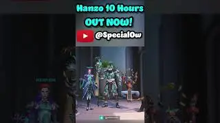 10 HOURS HANZO OUT NOW! @SpecialOW  - Overwatch 2 #shorts #shortsfeed #shortsvideo #shortsyoutube