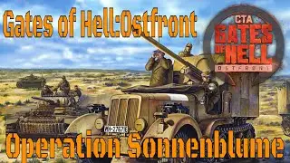 Operation Sonnenblume March 1944 Call to Arms  Gates of Hell   Ostfront