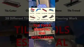 MASTERING TILE TOOLS ESSENTIAL & TIPS! CLICK SUBSCRIBE! 👍THANK YOU! @jdtube1000