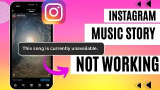 Fix Instagram Music Story Not Working Problem In Phone || Song Not Available Error Solutions