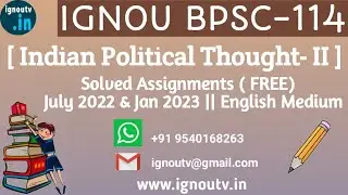 IGNOU BPSC-114 Solved Assignment July 2022 & Jan 2023 [FREE] || IGNOU BAPSH || IGNOU TV || IGNOU ||