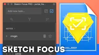 Sketch Focus: Boost Your Productivity &bull; Sketchapp / Sketch 3 Plugin Tutorial