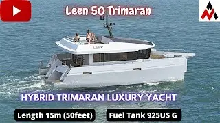 Leen 50 Hybrid Trimaran | Luxurious Trimaran | Slow Living | Comfortable |  Long Range Cruises |