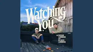 Watching You