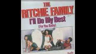 The Ritchie Family &lrm; 04 You Can Always Count On Me