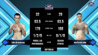 VSP PRO 6 - TRẦN TẤN QUANG ĐẠO vs NGUYỄN KHẮC DŨNG
