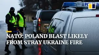Poland says blast likely caused by Ukrainian missile countering Russian air strikes
