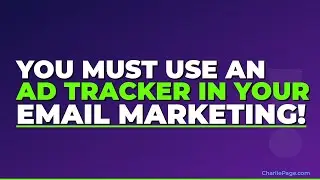 You MUST Use An Ad Tracker In Your Email Marketing!