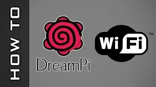 Инструкция по настройке Wi-Fi для DreamPi