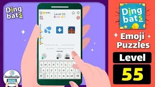 Dingbats Emoji Puzzles Level 55 Walkthrough