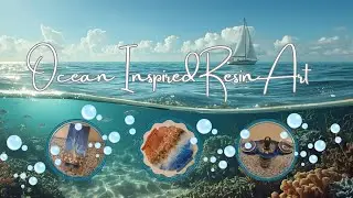 Resin Art 😍 Throwback ~ Some of My Beachy Resin Creations 👀