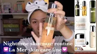 My nighttime skin care routine 2016 | La Mer skin care products