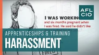 Stop Sexual Harassment | Know Your Rights with AFL-CIO Union Support