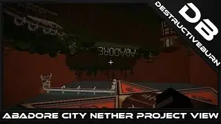 Abadore City Nether Project View