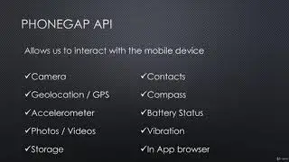 Learn Best Five Mobile App Frameworks By Building Projects : PhoneGap Overview