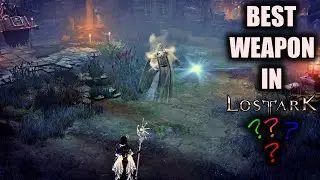 The BEST weapon in Lost Ark