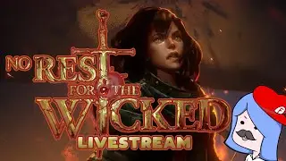 will my pc die when I stream this game? let's see | No Rest for the Wicked Livestream