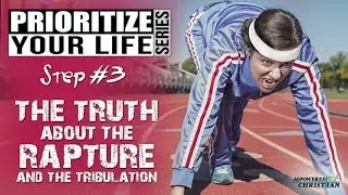 Why this matters (Beliefs about the Rapture, Tribulation, End Times) Introduction (part 1 of 7)