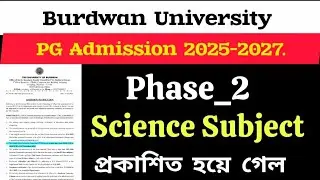 PG Admission Science Phase 2 list 2025-2027, Burdwan University.