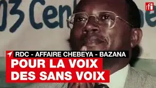 RDC : qui a tu&eacute; Floribert Chebeya et Fid&egrave;le Bazana ?
