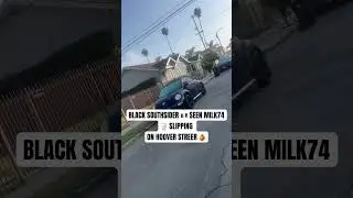 MILK74 🍊 SEEN LIKE HE SAID #losangeles #southcentral #hoover #milk74 #rap #california