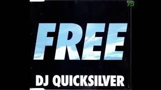 DJ Quicksilver - Free