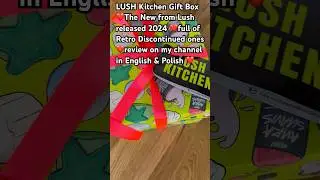 Let&rsquo;s see what is inside of this NEW Retro Lush KITCHEN Gift Box released 2024❤️#shorts#fyp#lush