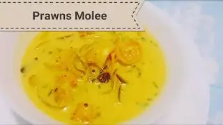 how to make Prawns Molly/Molee *Chemmeen Molly/Molee* in 10 minutes * less oil recipe* EASY & QUICK
