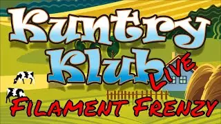Kuntry Klub Live - Filament frenzy